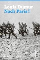 Couverture du livre « Nach Paris ! » de Louis Dumur aux éditions Infolio