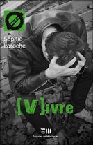 Couverture du livre « Vivre » de Sophie Laroche aux éditions De Mortagne