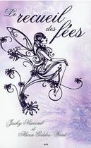 Couverture du livre « Le recueil des fées » de Alicen Geddes-Ward et Jacky Newcomb aux éditions Ada