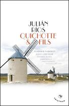 Couverture du livre « Quichotte & fils » de Julian Rios aux éditions Tristram