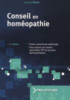 Couverture du livre « Conseil en homéopathie (2e édition) » de Pinto R aux éditions Pro Officina