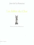 Couverture du livre « Les fables du chat » de Jean De La Fontaine et Olivier Philipponeau aux éditions Capucin