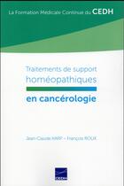 Couverture du livre « Traitements de support homeopathique en cancerologie » de Fr Jean-Claude Karp aux éditions Cedh