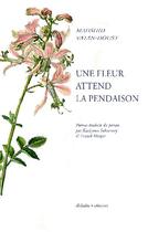 Couverture du livre « Une fleur attend la pendaison » de Mahshid Vatan-Doust aux éditions Alidades