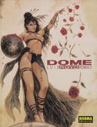 Couverture du livre « Dome » de Luis Royo aux éditions Norma Editorial