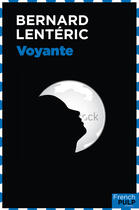 Couverture du livre « Voyante » de Bernard Lenteric aux éditions French Pulp