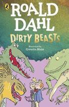 Couverture du livre « Dirty beasts » de Quentin Blake et Roald Dahl aux éditions Penguin Uk