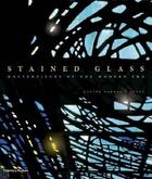 Couverture du livre « Stained glass masterpieces of the modern era » de Barral I Altet X aux éditions Thames & Hudson