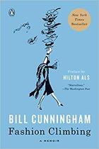 Couverture du livre « Bill cunningham : fashion climbing » de Cunningham Bill aux éditions Random House Us