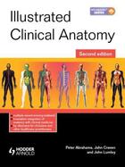 Couverture du livre « Illustrated Clinical Anatomy Second Edition » de L Craven John aux éditions Hodder Education Digital