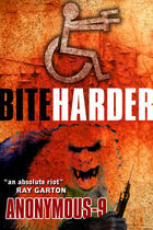 Couverture du livre « Bite Harder » de Anonymous-9 Mahboubeh aux éditions Blasted Heath Ltd