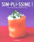 Couverture du livre « Sim-Pli-Ssime ! » de Jill Dupleix aux éditions Hachette Pratique