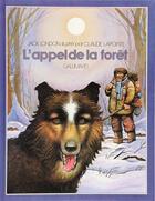 Couverture du livre « L'appel de la foret » de Jack London aux éditions Gallimard-jeunesse