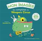 Couverture du livre « Mon imagier des comptines du weepers circus (livre-cd) » de Collectifs Jeunesse aux éditions Gallimard-jeunesse