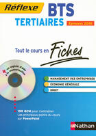 Couverture du livre « Fiches réflexe ; tertiaires ; BTS ; tout le cours en fiches (épreuves 2010) » de Bocquillon/Lucchnini aux éditions Nathan