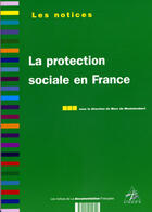 Couverture du livre « La protection sociale en france (4e édition) » de La Documentation Fra aux éditions Documentation Francaise