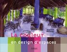 Couverture du livre « La couleur en design d'espaces » de Karine Mazeau aux éditions Eyrolles