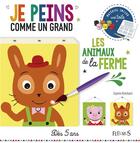 Couverture du livre « Je peins comme un grand ; les animaux de la ferme » de Sophie Rohrbach aux éditions Fleurus