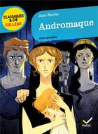 Couverture du livre « Andromaque » de Jean Racine aux éditions Hatier