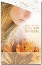 Couverture du livre « La couleur du passé » de Kathleen O'Brien aux éditions Harlequin