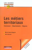 Couverture du livre « Les metiers territoriaux » de Douedar/Rognard aux éditions Le Moniteur