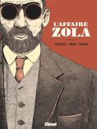 Couverture du livre « L'affaire Zola » de Christophe Girard et Vincent Grave et Jean-Charles Chapuzet aux éditions Glenat