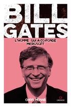 Couverture du livre « Bill Gates : L'homme qui a co-fondé Microsoft » de Chris Mcnab aux éditions Gremese