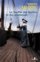 Couverture du livre « Le souffle des feuilles et des promesses » de Sarah Mccoy aux éditions Gabelire