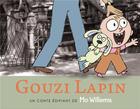 Couverture du livre « Gouzi Lapin » de Mo Willems aux éditions Kaleidoscope