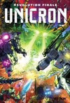 Couverture du livre « Transformers : Unicron Tome 2 : Révolution Finale partie 2 » de John Barber et Alex Milne aux éditions Vestron