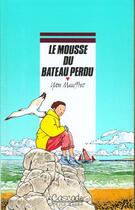Couverture du livre « Le Mousse Du Bateau Perdu » de Yvon Mauffret aux éditions Rageot