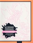 Couverture du livre « 30 dessins féeriques point par point » de  aux éditions Vigot