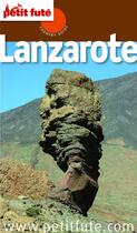 Couverture du livre « GUIDE PETIT FUTE ; COUNTRY GUIDE ; Lanzarote (édition 2012) » de  aux éditions Le Petit Fute