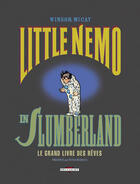 Couverture du livre « Little Nemo in Slumberland t.1 ; le grand livre des rêves » de Winsor Mccay aux éditions Delcourt