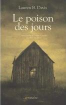 Couverture du livre « Le poison des jours » de Davis Lauren B. aux éditions Lemeac