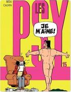 Couverture du livre « Les Psy Tome 15 : je m'aime ! » de Bedu et Raoul Cauvin aux éditions Dupuis