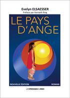 Couverture du livre « LE PAYS D'ANGE » de Evelyn Elsaesser aux éditions Presses Du Midi
