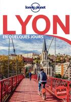 Couverture du livre « Lyon (6e édition) » de Collectif Lonely Planet aux éditions Lonely Planet France