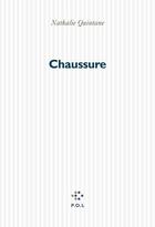 Couverture du livre « Chaussure » de Nathalie Quintane aux éditions P.o.l