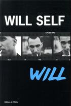 Couverture du livre « Will » de Will Self aux éditions Editions De L'olivier