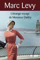 Couverture du livre « L'étrange voyage de Monsieur Daldry » de Marc Levy aux éditions Vdb