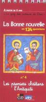 Couverture du livre « Les premiers chrétiens l'Antiquité » de Westerloppe V aux éditions Cld