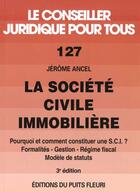 Couverture du livre « La Societe Civile Immobiliere » de Jerome Ancel aux éditions Puits Fleuri