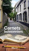 Couverture du livre « Carnets buissonniers » de Carl Vanwelde aux éditions Weyrich