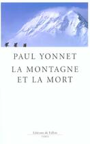 Couverture du livre « La montagne et la mort » de Paul Yonnet aux éditions Fallois