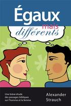 Couverture du livre « Égaux mais différents » de Alexander Strauch aux éditions Editions Cle
