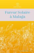 Couverture du livre « Fureur solaire à Malaga » de Blick aux éditions Blick