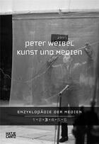 Couverture du livre « Enzyklopadie der medien t.3 ; kunst und medien » de Peter Weibel aux éditions Hatje Cantz