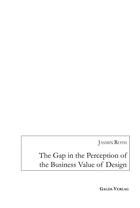 Couverture du livre « The Gap in the Perception of the Business Value of Design » de Jasmin Roth aux éditions Galda Verlag