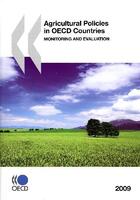 Couverture du livre « Agricultural policies in oecd countries - monitoring and evaluation 2009 (ang) » de  aux éditions Ocde